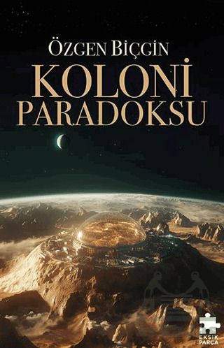 Koloni Paradoksu - 1