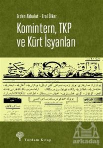 Komintern, TKP Ve Kürt İsyanları - Yordam Kitap