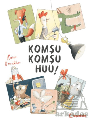 Komşu Komşu Huu! - Uçanbalık Yayıncılık