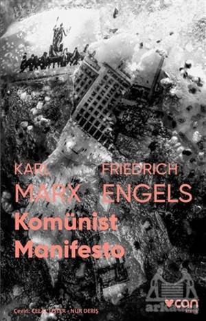 Komünist Manifesto (Fotoğraflı Klasikler) - Can Yayınları