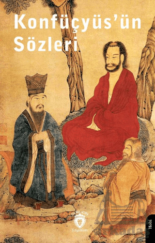 Konfüçyüs’Ün Sözleri - Dorlion Yayınları
