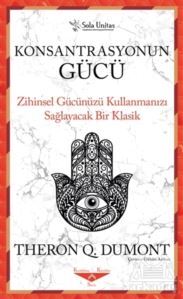 Konsantrasyonun Gücü - Sola Unitas