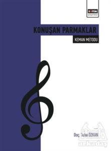 Konuşan Parmaklar - Keman Metodu - 1