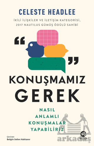 Konuşmamız Gerek: Nasıl Anlamlı Konuşmalar Yapabiliriz - Nova Kitap
