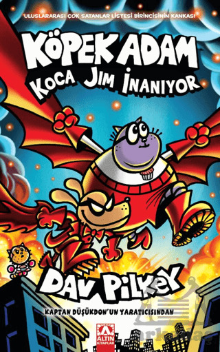 Köpek Adam Koca Jim İnanıyor - Altın Kitaplar