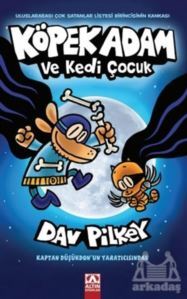 Köpek Adam Ve Kedi Çocuk - Altın Kitaplar