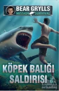 Köpek Balığı Saldırısı - Mission Survival - Genç Timaş