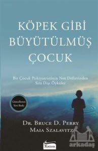 Köpek Gibi Büyütülmüş Çocuk - Koridor Yayıncılık