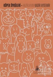 Köpek Öyküleri - Yitik Ülke Yayınları