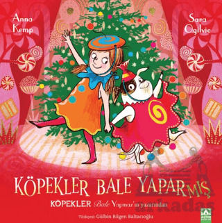 Köpekler Bale Yaparmış - Altın Kitaplar