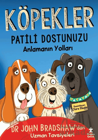 Köpekler - Patili Dostunuzu Anlamanın Yolları - 1