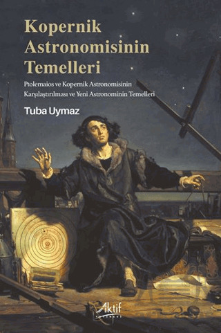 Kopernik Astronomisinin Temelleri - 1