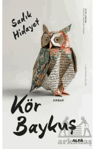 Kör Baykuş - Alfa Yayınları