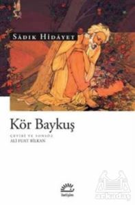 Kör Baykuş - İletişim Yayınevi