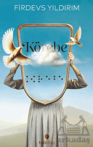 Körebe - Tuti Kitap