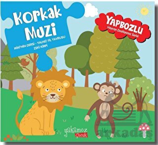 Korkak Muzi - Yakamoz Yayınevi