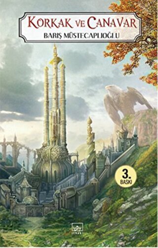 Korkak ve Canavar; Perg Efsaneleri 1. Kitap - İthaki Yayınları