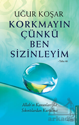 Korkmayın Çünkü Ben Sizinleyim - Destek Yayınları