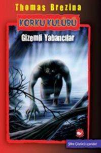 Korku Kulübü 2; Gizemli Yabancılar - Beyaz Balina Yayınları