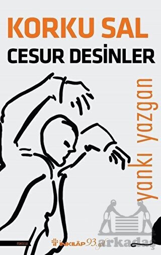 Korku Sal Cesur Desinler - İnkılap Kitabevi