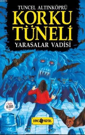 Korku Tüneli 1 - Yarasalar Vadisi - 1