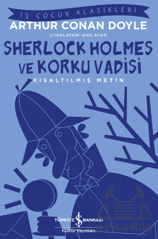 Korku Vadisi – Kısaltılmış Metin - 1