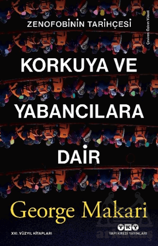 Korkuya Ve Yabancılara Dair - 1