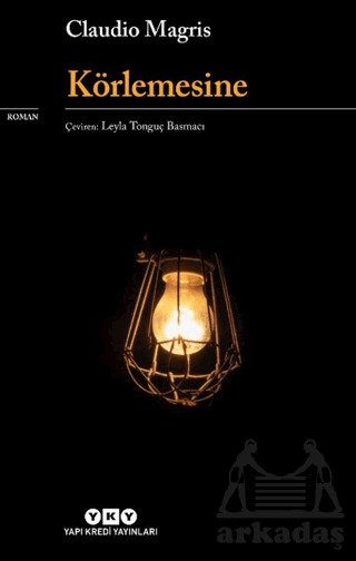 Körlemesine - Yapı Kredi Yayınları