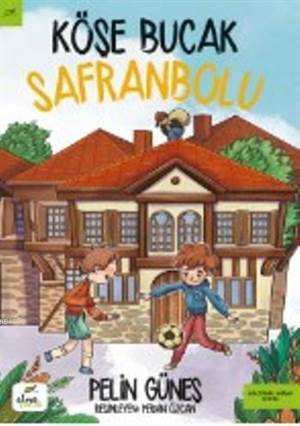 Köşe Bucak Safronbolu - Elma Çocuk