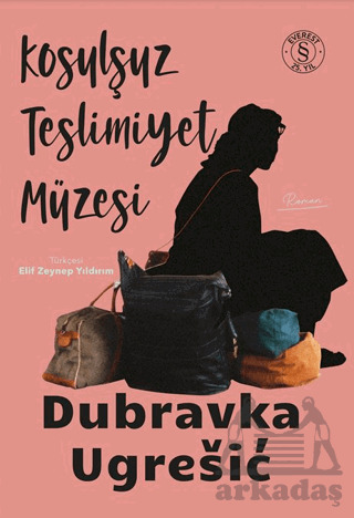 Koşulsuz Teslimiyet Müzesi - Everest Yayınları