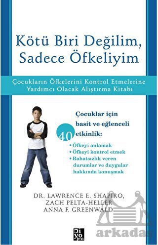 Kötü Biri Değilim, Sadece Öfkeliyim - Diyojen Yayıncılık