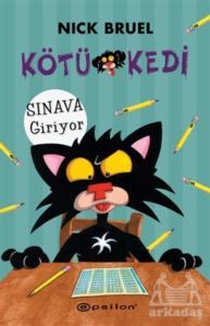 Kötü Kedi Sınava Giriyor - Epsilon Yayınevi