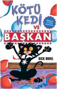 Kötü Kedi Ve Başkan - Epsilon Yayınevi