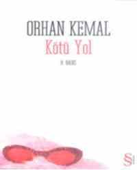 Kötü Yol - Everest Yayınları