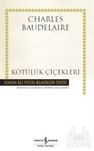 Kötülük Çiçekleri - İş Bankası Kültür Yayınları