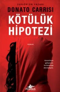 Kötülük Hipotezi (Mila Vasquez Serisi - 2) - Pegasus Yayınları