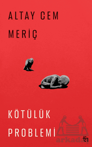 Kötülük Problemi - 1