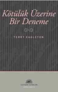 Kötülük Üzerine Bir Deneme - İletişim Yayınevi