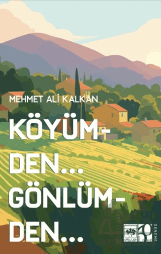 Köyümden Gönlümden - Ötüken Neşriyat