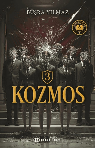 Kozmos 3: Karıncalar Ve Şeytanlar - Epsilon Yayınevi