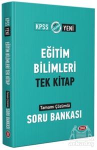 KPSS Eğitim Bilimleri Tek Kitap Tamamı Çözümlü Soru Bankası - Data Yayınları - KPSS ALES DGS Kitapları