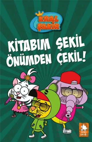 Kral Şakir 16 - Kitabım Şekil Önümden Çekil! - Eksik Parça Yayınları