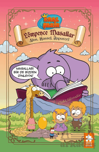 Kral Şakir Lömpence Masallar 3 - Eksik Parça Yayınları
