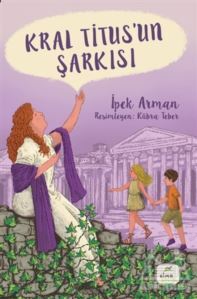 Kral Titus'un Şarkısı - Elma Çocuk