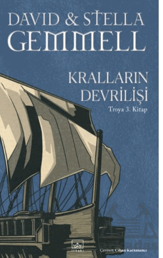 Kralların Devrilişi / Troya 3. Kitap - İthaki Yayınları