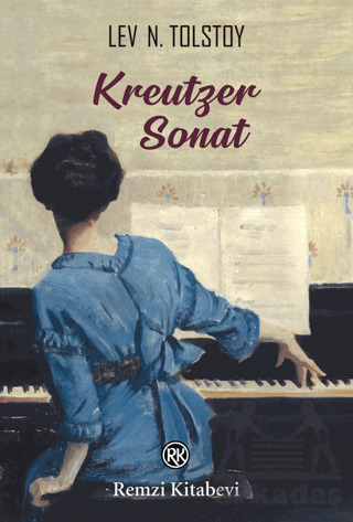 Kreutzer Sonat - Remzi Kitabevi