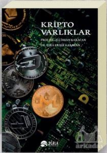 Kripto Varlıklar - Scala Yayıncılık