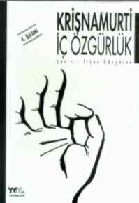 Krişnamurti İç Özgürlük - 1