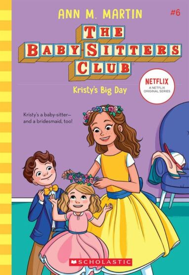 Kristy's Big Day - The Babysitters Club - 1