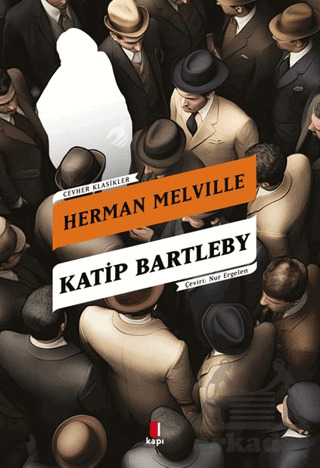 Kâtip Bartleby - Kapı Yayınları